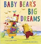 Cover of Baby Bear's Big Dreams by Jane Yolen