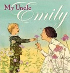 Cover of My Uncle Emily by Jane Yolen