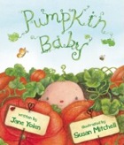 Cover of Pumpkin Baby by Jane Yolen