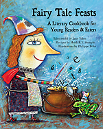 Cover of Fairy Tale Feasts by Jane Yolen and Heidi E Y Stemple