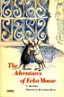 Cover of The Adventures of Eeka Mouse by Jane Yolen