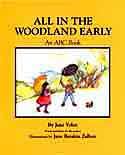 Cover of All in the Woodland Early: An ABC Book by Jane Yolen