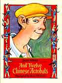 Cover of And Twelve Chinese Acrobats by Jane Yolen