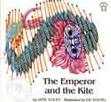 Cover of The Emperor and the Kite by Jane Yolen