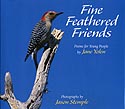 Cover of Fine Feathered Friends by Jane Yolen and Jason Stemple