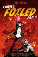 Cover of Curses Foiled Again by Jane Yolen