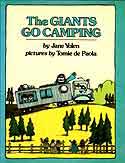 Cover of The Giants Go Camping by Jane Yolen