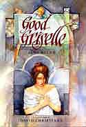 Cover of Good Griselle by Jane Yolen