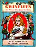 Cover of Gwinellen: The Princess Who Could Not Sleep by Jane Yolen