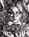 Cover of Here There Be Ghosts by Jane Yolen