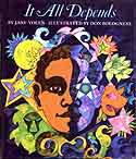 Cover of It All Depends by Jane Yolen