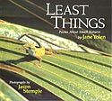 Cover of Least Things by Jane Yolen and Jason Stemple