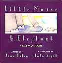 Cover of Little Mouse and Elephant by Jane Yolen