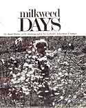 Cover of Milkweed Days by Jane Yolen