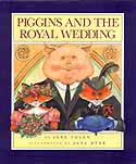 Cover of Piggins and the Royal Wedding by Jane Yolen