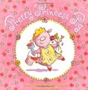 Cover of Pretty Princess Pig by Jane Yolen