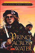 Cover of Prince Across the Water by Jane Yolen and Robert J Harris