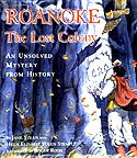 Cover of Roanoke, The Lost Colony by Jane Yolen and Heidi E Y Stemple