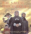 Cover of The Salem Witch Trials by Jane Yolen and Heidi E Y Stemple