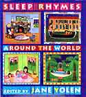 Cover of Sleep Rhymes Around the World by Jane Yolen