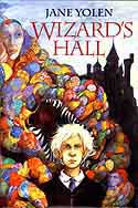 Cover of Wizard's Hall by Jane Yolen