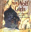 Cover of The Wolf Girls by Jane Yolen and Heidi E Y Stemple