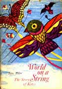 Cover of WORLD ON A STRING: The Story of Kites by Jane Yolen