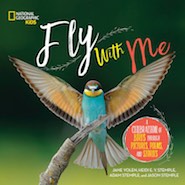 Cover of Fly with Me by Jane Yolen, Adam Stemple, Heidit Stemple, and Jason Stemple