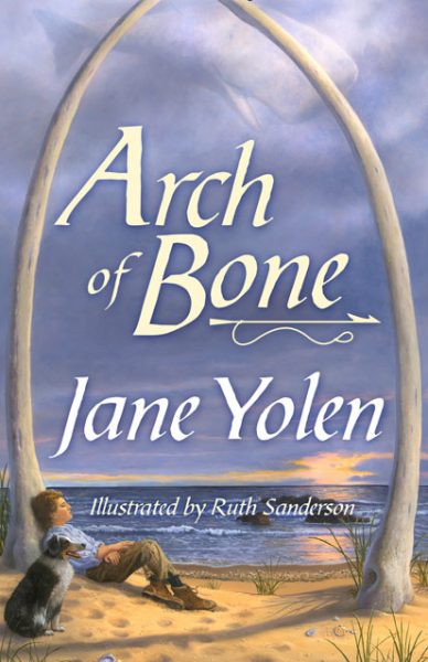 Cover of Arch of Bones by Jane Yolen