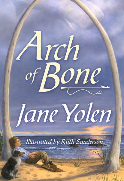Cover of Arch of Bones by Jane Yolen